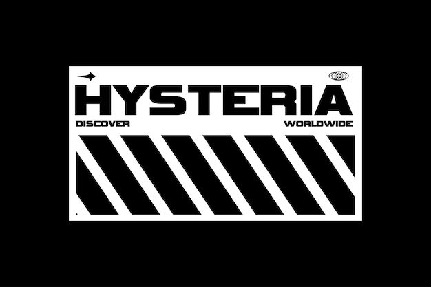 HYSTERIA